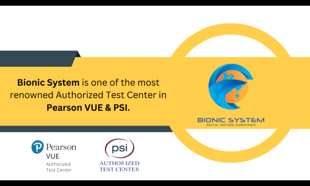 » Pearson VUE & PSI Bionic System site